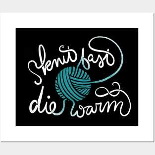 Knit fast die warm Posters and Art